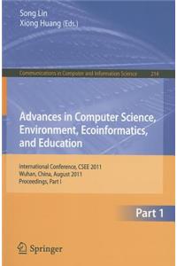 Advances in Computer Science, Environment, Ecoinformatics, and Education