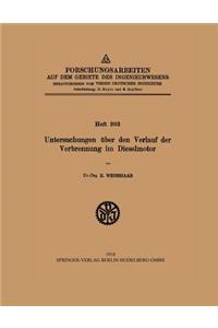 Untersuchungen über den Verlauf der Verbrennung im Dieselmotor