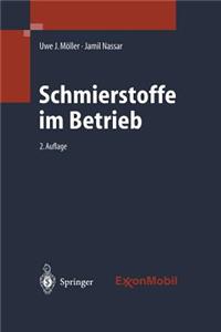 Schmierstoffe Im Betrieb