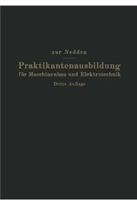 Praktikantenausbildung Für Maschinenbau Und Elektrotechnik