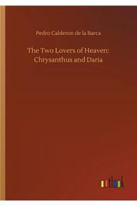 Two Lovers of Heaven