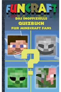 Funcraft - Das inoffizielle Quizbuch für Minecraft Fans