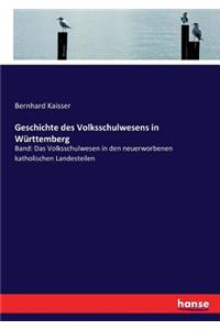 Geschichte des Volksschulwesens in Württemberg