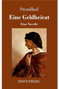 Eine Geldheirat