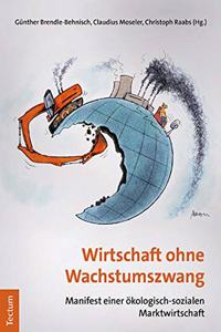 Wirtschaft Ohne Wachstumszwang