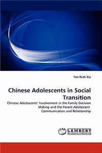 Chinese Adolescents in Social Transition