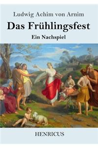 Das Frühlingsfest