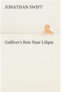 Gulliver's Reis Naar Liliput