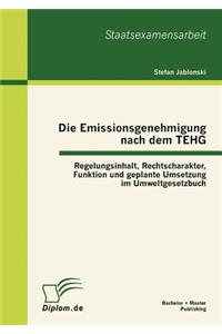 Die Emissionsgenehmigung nach dem TEHG