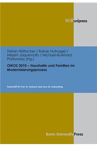 OIKOS 2010 - Haushalte und Familien im Modernisierungsprozess