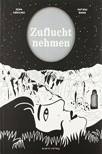 Zuflucht nehmen