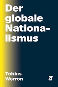 Der globale Nationalismus