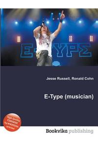 E-Type (Musician)