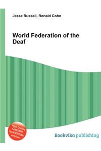 World Federation of the Deaf