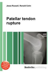 Patellar Tendon Rupture