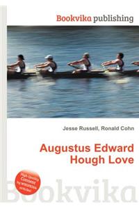 Augustus Edward Hough Love