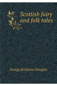 Scottish Fairy and Folk Tales