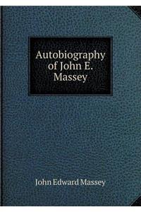Autobiography of John E. Massey
