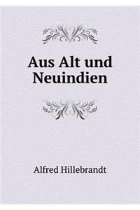 Aus Alt und Neuindien