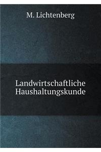 Landwirtschaftliche Haushaltungskunde