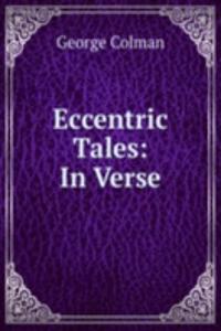 Eccentric Tales