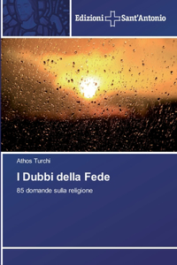 I Dubbi della Fede