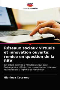 Réseaux sociaux virtuels et innovation ouverte