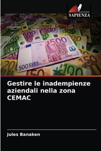 Gestire le inadempienze aziendali nella zona CEMAC