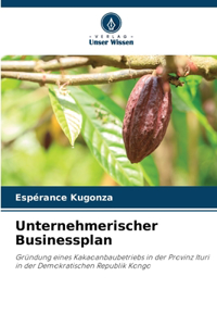 Unternehmerischer Businessplan