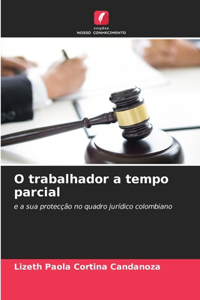 O trabalhador a tempo parcial