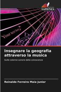 Insegnare la geografia attraverso la musica