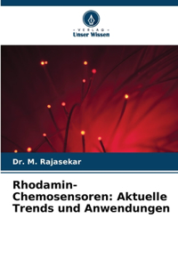 Rhodamin-Chemosensoren