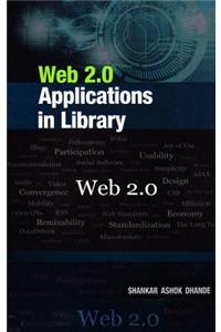 Web 2.0 Applications in Library