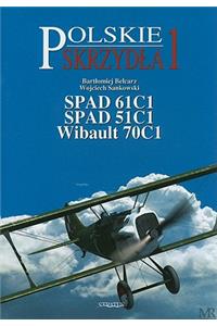 Spad 61c1, Spad 51c1, Wibault 70c1