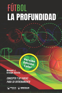 Fútbol. La profundidad