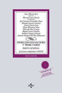 Derecho financiero y tributario: Parte general. Lecciones adaptadas al EEES. Contiene CD con materiales complementarios