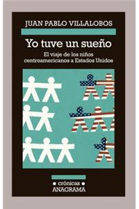 Yo Tuve Un Sueño