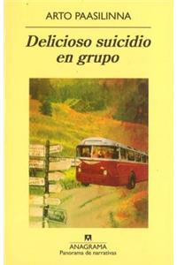 Delicioso Suicidio en Grupo