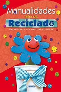 Manualidades. Taller de reciclado