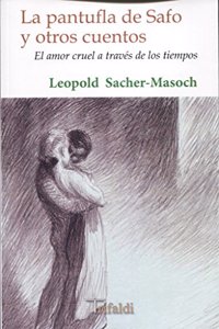 La pantufla de safo y otros cuentos