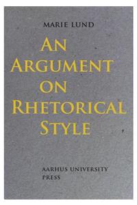 N Argument on Rhetorical Style
