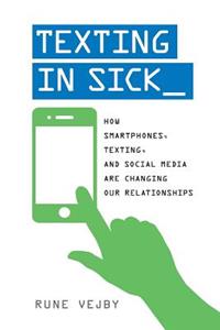 Texting in Sick