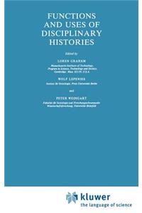 Functions and Uses of Disciplinary Histories