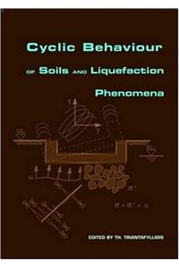 Cyclic Behaviour of Soils and Liquefaction Phenomena