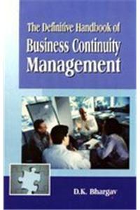 Definitive Handbook of Business Continuity Management