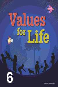 Values for Life Class 6 by Future Kids Publications