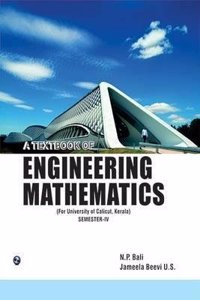 A Textbook of Engineering Mathematics (University of Calicut, Kerala) SemIV