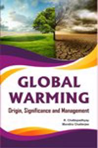 Global Warming: Origin, Significance and Management