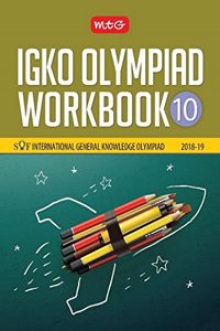 International General Knowledge Olympiad (IGKO) Workbook - Class 10