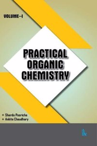 Practical Organic Chemistry (Volume 1)